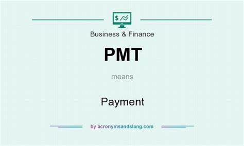 pmt acronym meaning.